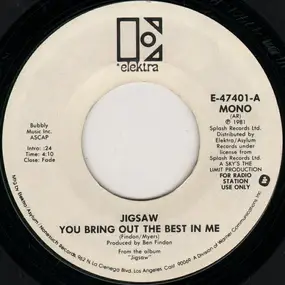 Jigsaw - You Bring Out The Best In Me