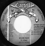 Jigsy King / Black Rat - If Or Not / Old Women