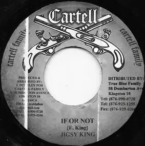 Jigsy King - If Or Not / Old Women