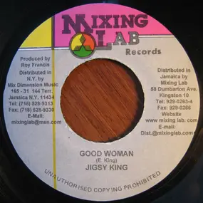 Jigsy King - Good Woman