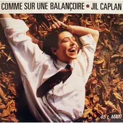 12inch Vinyl Single - Jil Caplan - Comme Sur Une Balançoire