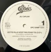 12inch Vinyl Single - Jil Caplan - Cette Fille N'Est Pas Pour Toi