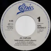7inch Vinyl Single - Jil Caplan - Tard Dans La Nuit