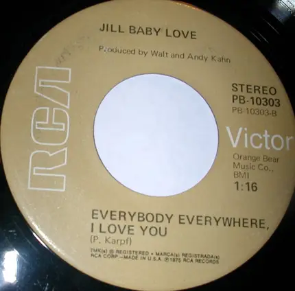Jill Baby Love - Bobby's Girl / Everybody Everywhere, I Love You