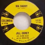 7inch Vinyl Single - Jill Corey - Big Daddy