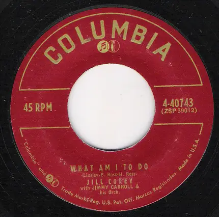 Jill Corey - Let Him Know / What Am I To Do