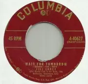 7inch Vinyl Single - Jill Corey - Wait For Tomorrow / First Love