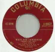 Jill Corey With Buddy Cole And His Orchestra & The Mellomen - Wait For Tomorrow / First Love