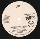 12inch Vinyl Single - Jill - Friendly Advice - Promo