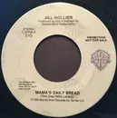 7inch Vinyl Single - Jill Hollier - Mama's Daily Bread