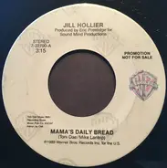 Jill Hollier - Mama's Daily Bread