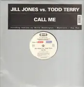2 x 12inch Vinyl Single - Jill Jones vs. Todd Terry - Call Me