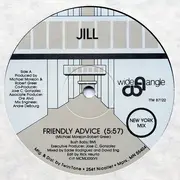 12inch Vinyl Single - Jill - Friendly Advice - Still Sealed