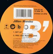 12inch Vinyl Single - Jillian Mendez - Feel Like Making Love / Get Up