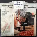 LP - Jiří Malásek , Václav Hybš Orchestra - Nostalgický Klavír / Piano In Nostalgia - Orange Labels