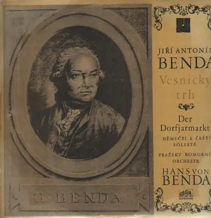Jiri Antonin Benda - Vesnicky Trh (Der Dorfjahrmarkt), Hans von Benda, Prazsky Komorni Orch
