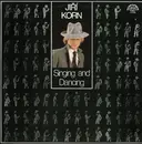 LP - Jiří Korn - Singing And Dancing