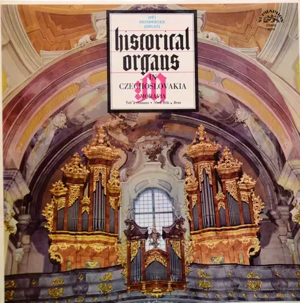 Jiří Reinberger - Historical Organs In Czechoslovakia - Moravia