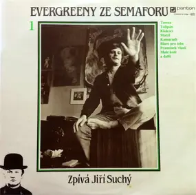 Jiří Suchý - Evergreeny Ze Semaforu 1