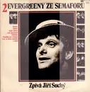 LP - Jiří Suchý - Evergreeny Ze Semaforu 2