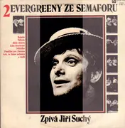 LP - Jiří Suchý - Evergreeny Ze Semaforu 2