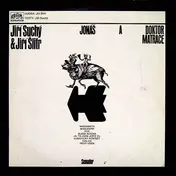 Jiří Suchý - Jonáš A Doktor Matrace