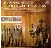 LP - Jiří Družecký , Jan Vent , Pavel Vranický - Hunting Music Of Old Czech Masters