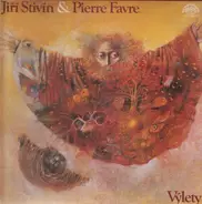 Jiří Stivín & Pierre Favre - Výlety / Excursions