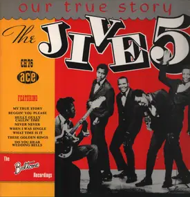 The Jive 5 - Our true story