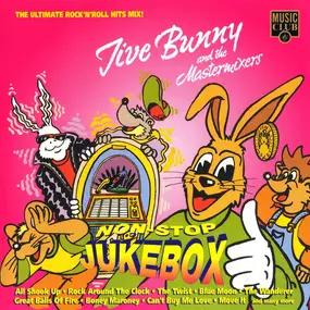 Jive Bunny & the Mastermixers - Non-Stop Juke Box