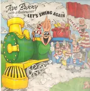12inch Vinyl Single - Jive Bunny And The Mastermixers - Let's Swing Again