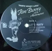 12inch Vinyl Single - Jive Bunny And The Mastermixers - Let's Party