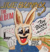 Jive Bunny And The Mastermixers - The album