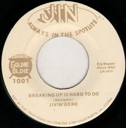Jivin' Gene / Rod Bernard - Breaking Up Is Hard To Do / This Should Go On Forever