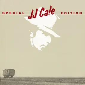 J. J. Cale - Special Edition