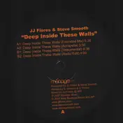 JJ FLORES & STEVE SMOOTH - Deep Inside These Walls