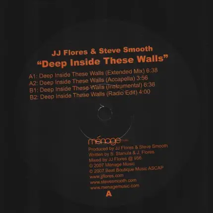 JJ Flores & Steve Smooth - Deep Inside These Walls