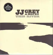 JJ Grey & Mofro - This River