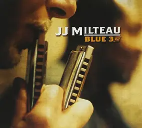 Jj Milteau - Blue Third