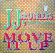 12inch Vinyl Single - JJ Brothers, Asher Senator - Move It Up