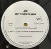 LP - JK - Ain't It Good To Know - Promo