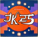 12inch Vinyl Single - Jk25 - Let It All Hang Out '90