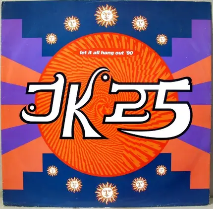 Jk25 - Let It All Hang Out '90