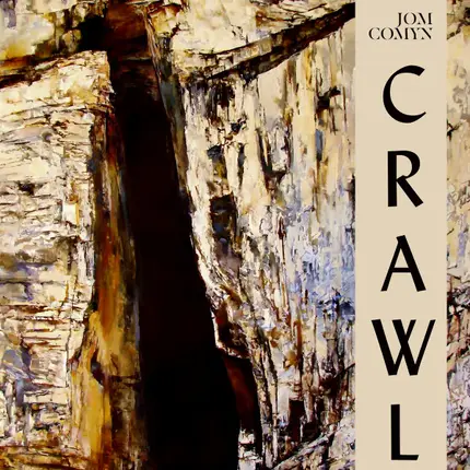 Jom Comyn - Crawl