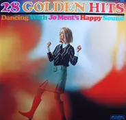 Jo Ment's Happy Sound - 28 Golden Hits - Dancing With Jo Ment's Happy Sound