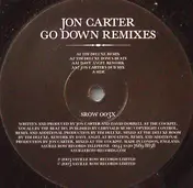 Jon Carter - Go Down Remixes
