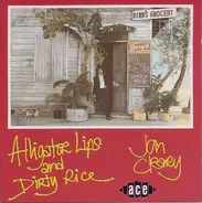 Jon Cleary - Alligator Lips & Dirty Rice
