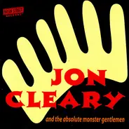 Jon Cleary And The Absolute Monster Gentlemen - Jon Cleary And The Absolute Monster Gentlemen