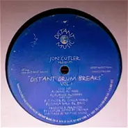 Jon Cutler - Distant Drum Breaks Vol. 1