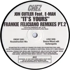 Jon Cutler - It's Yours (Frankie Feliciano Remixes Pt. 2)